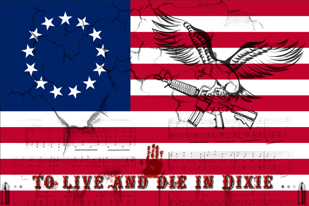 Live and die in Dixie