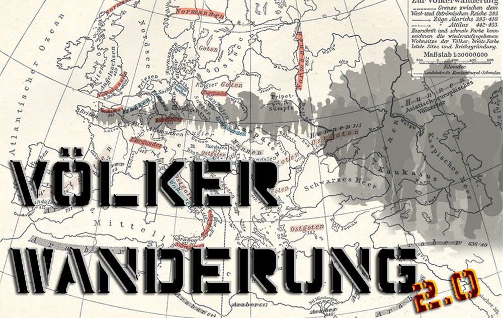 Völkerwanderung und Migration